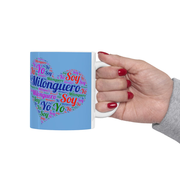 Tango Fans Coffee Mug "Yo Soy Milonguero" Gift for Tango Dancers